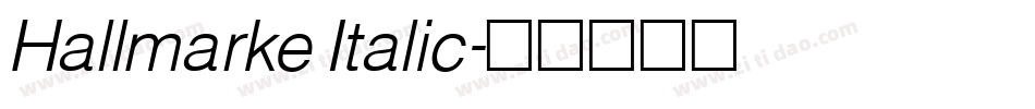 Hallmarke Italic字体转换